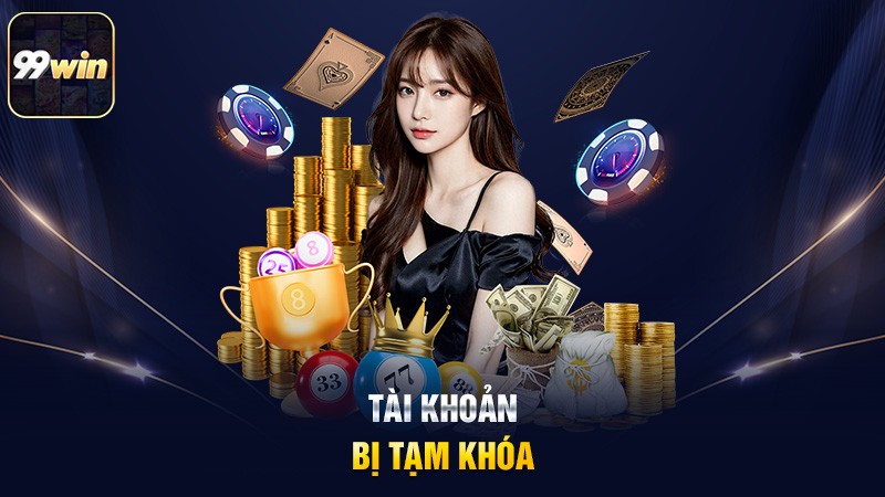 Tài khoản bị tạm khóa Tài khoản bị tạm khóa