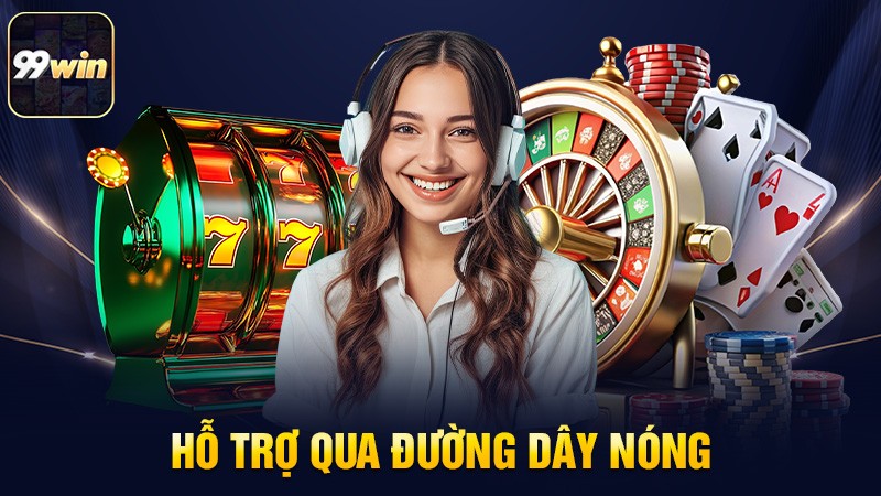 Hỗ trợ qua đường dây nóng Hỗ trợ qua đường dây nóng
