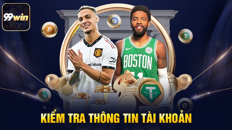 Kiểm tra thông tin tài khoản
